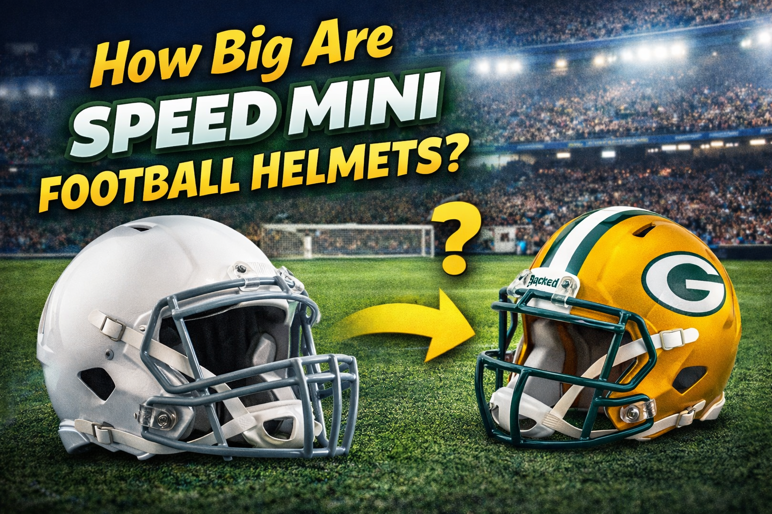 How Big Are Speed Mini Football Helmets?